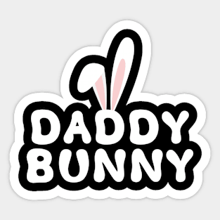 Daddy Bunny Ears Easter Family Matching Dad Fathers Day Papa Sticker